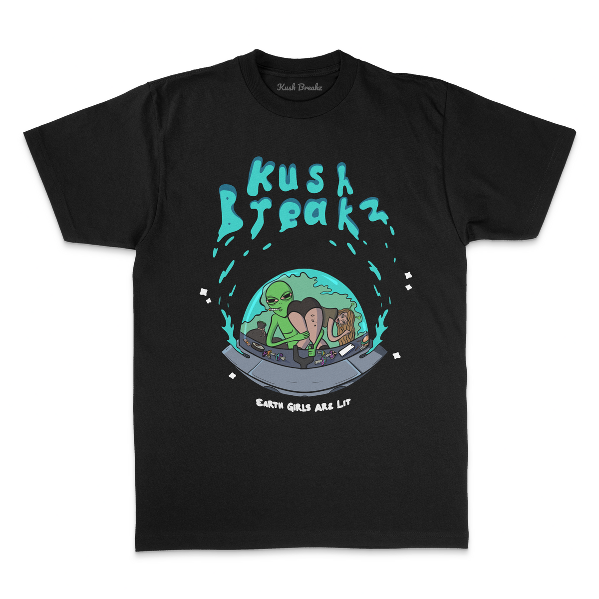Kush Breakz "Earth Girls Are Lit" Tee
